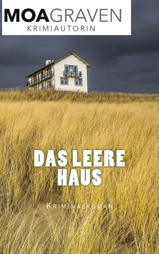 Das leere Haus (Sand und Meer, Band 2) von Criminal-kick-Verlag